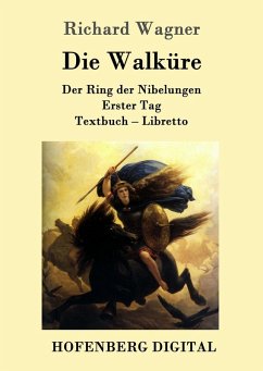 Die Walküre (eBook, ePUB) - Richard Wagner