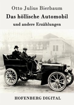 Das höllische Automobil (eBook, ePUB) - Otto Julius Bierbaum