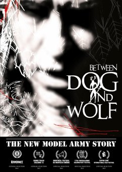 The New Model Army Story:Between Dog And Wolf - New Model Army