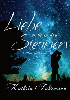 Liebe steht in den Sternen (eBook, ePUB) - Fuhrmann, Kathrin