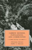 Carbon Dioxide, Populations, and Communities (eBook, ePUB)