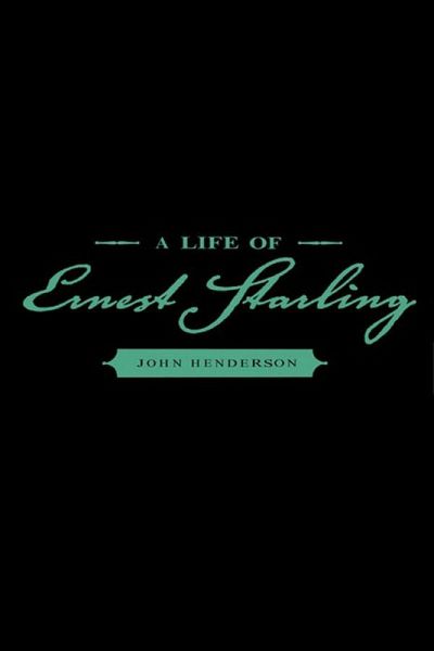 A Life of Ernest Starling (eBook, ePUB) A Life of Ernest Starling (eBook, ePUB)