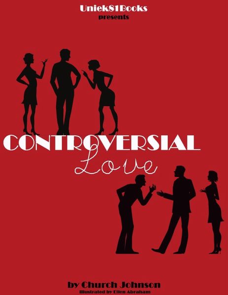Controversial Love (The Love Below, #1) (eBook, ePUB) Controversial Love (The Love Below, #1) (eBook, ePUB)