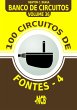 100 Circuitos de Fontes - IV (eBook,... - Bild 1