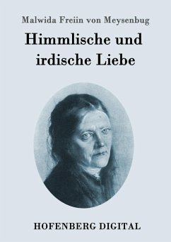 Cover Himmlische und irdische Liebe (eBook, ePUB)
