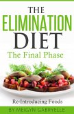 The Elimination Diet: The Final Phase: Re-Introducing Foods (eBook, ePUB)