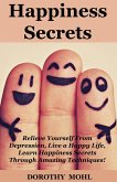 Happiness Secrets! (eBook, ePUB)