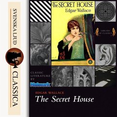 The Secret House (Unabriged) (MP3-Download) - Wallace, Edgar