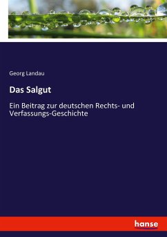 Das Salgut - Landau, Georg