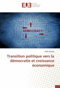 Transition politique vers la démocratie et croissance économique - Ahmed, Salah