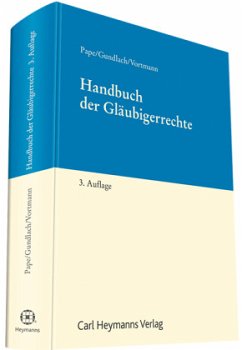 Handbuch der Gläubigerrechte - Gundlach, Ulf;Pape, Gerhard;Vortmann, Jürgen
