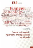 Cancer colorectal : Approche therapeutique en Algerie