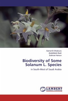 Biodiversity of Some Solanum L. Species - El-Shaboury, Gamal;Badr, Abdelfattah;Haroun, Soliman