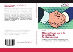Alternativas para la Solución de Controversias - Fonseca Ramirez, Reyes Baltazar;Vega Mosqueda, María Socorro