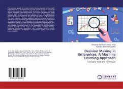Decision Making in Enterprises: A Machine Learning Approach - Asir Antony Gnana Singh, Danasingh;Jebamalar Leavline, Epiphany