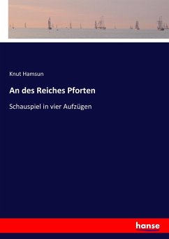 An des Reiches Pforten - Hamsun, Knut