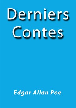 Derniers Contes (eBook, ePUB) - Allan Poe, Edgar