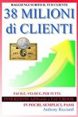 38 milioni di clienti (eBook, ePUB)