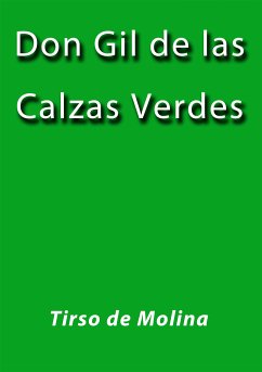 Don Gil de las calzas verdes (eBook, ePUB) - de Molina, Tirso