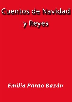 Cuentos de Navidad y Reyes (eBook, ePUB) - Pardo Bazán, Emilia