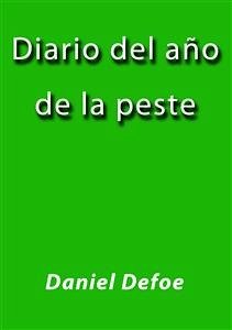 Diario del año de la peste (eBook, ePUB) - Defoe, Daniel