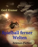Spielball ferner Welten (eBook, ePUB)