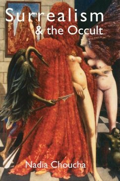 Surrealism & the Occult - Choucha, Nadia