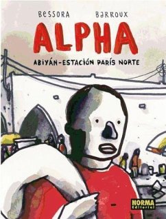 Alpha, Abiyán-Estación París Norte - Wilson, Colin; Carrière, Marion; Pécau, Jean-Pierre; Duval, Fred