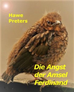 Cover Die Angst der Amsel Ferdinand (eBook, ePUB)