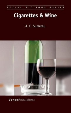 Cigarettes & Wine - Sumerau, J E