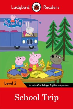 Ladybird Readers Level 2 - Peppa Pig - School Trip (ELT Graded Reader) - Ladybird; Peppa Pig