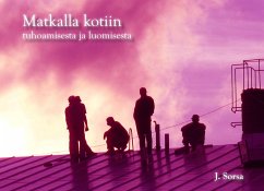 Matkalla kotiin - Sorsa, Juha