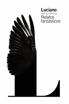 Relatos fantásticos - Luciano De Samosata; García Gual, Carlos