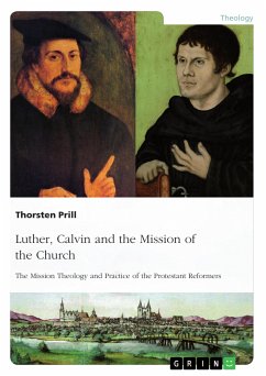 Luther, Calvin and the Mission of the Church (eBook, PDF) - Prill, Thorsten