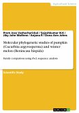 Molecular phylogenetic studies of pumpkin (Cucurbita argyrosperma) and winter melon (Benincasa hispida) (eBook, PDF)