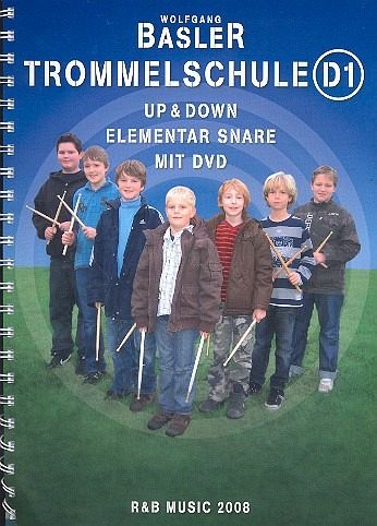 Trommelschule D1 - Up and down (+DVD) für kleine Trommel (snare drum)