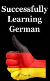 Successfully Learning German (eBook, ePUB)