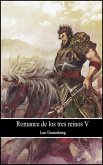 El Romance de los tres reinos V (eBook, ePUB)