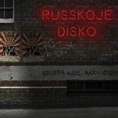 Russkoje Disko - Gruppa Karl-Marx-Stadt