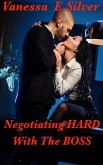 Negotiating Hard with the Boss (eBook, ePUB) Negotiating Hard with the Boss (eBook, ePUB)