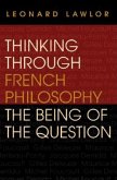 Thinking through French Philosophy (eBook, ePUB)
