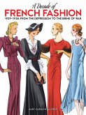 A Decade of French Fashion, 1929-1938 (eBook, ePUB)