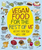 Vegan Food for the Rest of Us (eBook, ePUB)