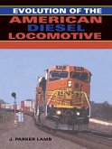 Evolution of the American Diesel Locomotive (eBook, ePUB)