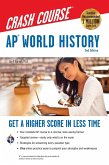 AP(R) World History Crash Course, 2nd Ed., Book + Online (eBook, ePUB)