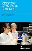Keeping Women in Science (eBook, ePUB)