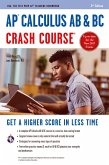 AP® Calculus AB & BC Crash Course, 2nd Ed., Book + Online (eBook, ePUB)