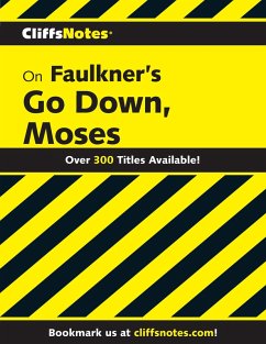 Cover CliffsNotes on Faulkner's Go Down, Moses (eBook, ePUB)