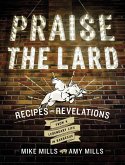 Praise the Lard (eBook, ePUB)