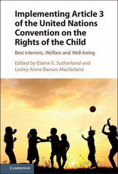 Implementing Article 3 of the United Nations Convention on the Rights of the Child (eBook, ePUB)